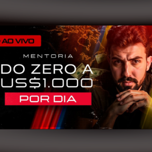 Do Zero a US$1.000 por Dia – Matheus Bressan